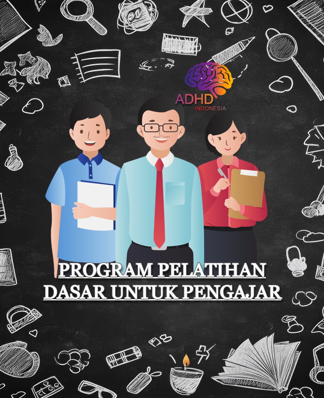 Pelatihan Dasar Pengajar ADHD Indonesia Kabupaten Rote Ndao